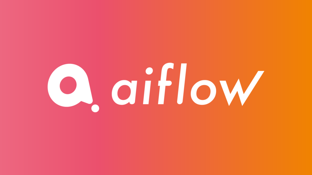 aiflow（アイフロー）について